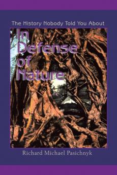 In Defense of Nature