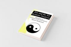 Zen and the Art of Systems Analysis
