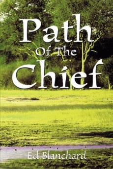 Path Of The Chief