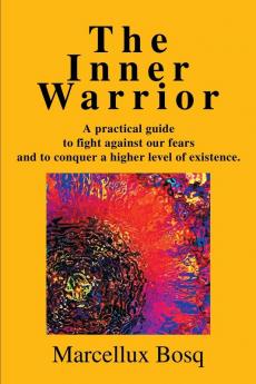 The Inner Warrior