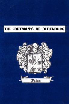 The Fortman's Of Oldenburg