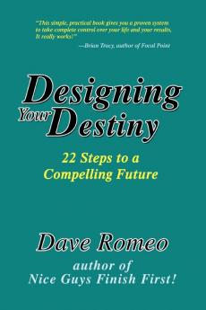 Designing Your Destiny