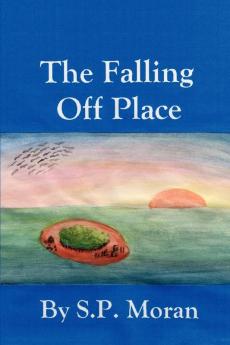 The Falling Off Place