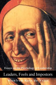 Leaders Fools and Impostors