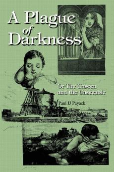 A Plague of Darkness