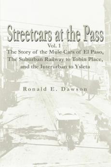 Streetcars at the Pass Vol. 1