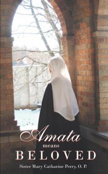 Amata Means Beloved