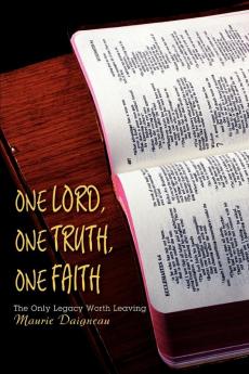 One Lord One Truth One Faith