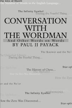 Conversation With The WordMan