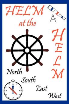 Helm at the Helm