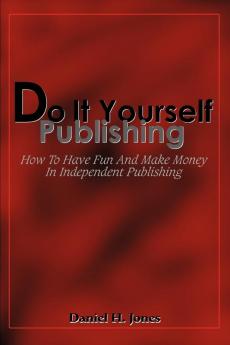 Do It Yourself Publishing