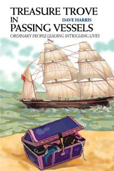 Treasure Trove in Passing Vessels