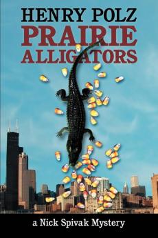 Prairie Alligators