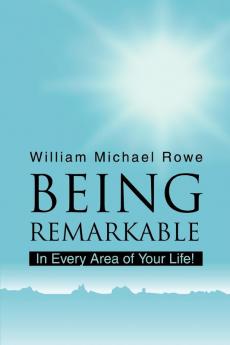 Being Remarkable