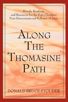 Along The Thomasine Path