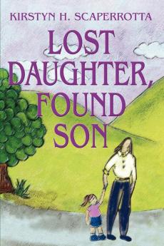 Lost Daughter Found Son