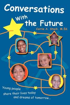 Conversations With the Future