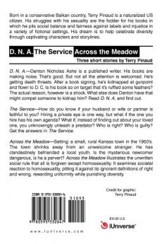 D. N. A. the Service Across the Meadow