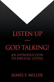 Listen Up--God Talking!