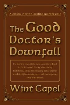 The Good Doctor's Downfall