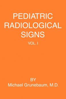 Pediatric Radiological Signs