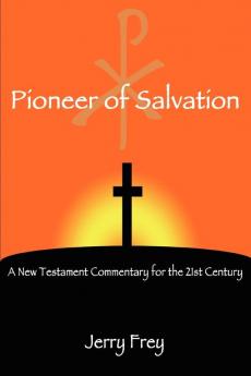 Pioneer of Salvation