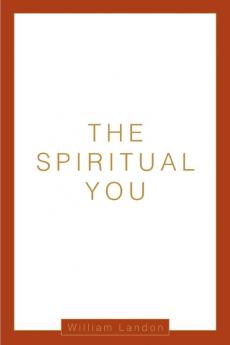 The Spiritual You