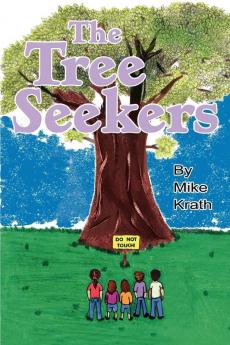 The Tree Seekers