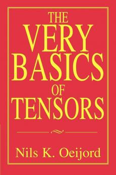 The Very Basics of Tensors
