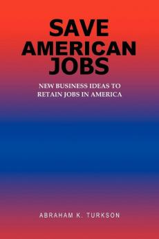 Save American Jobs