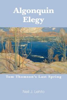 Algonquin Elegy