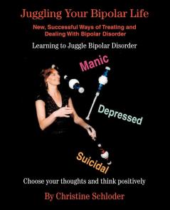 Juggling Your Bipolar Life