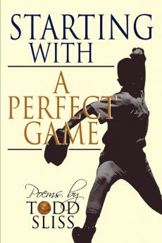 Starting with a Perfect Game