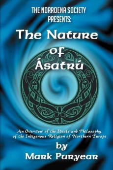 The Nature of Asatru