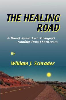 The Healing Road