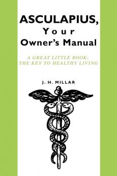 ASCULAPIUS Your Owner's Manual