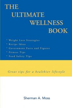 The Ultimate Wellness Book