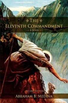 The Eleventh Commandment: (Second Edition)