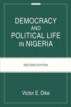Democracy And Political Life In Nigeria