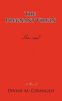 The Pregnant Virgin