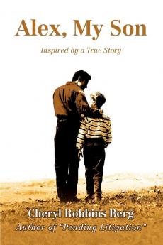 Alex My Son