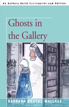 Ghosts in the Gallery