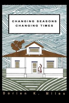 Changing Seasons Changing Times