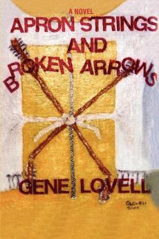 Apron Strings and Broken Arrows