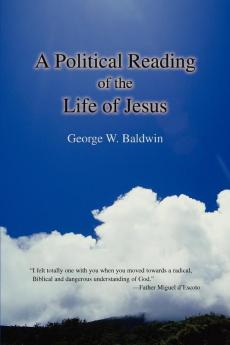 A Political Reading of the Life of Jesus