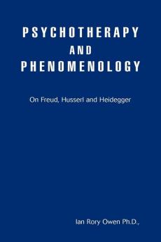 Psychotherapy and Phenomenology