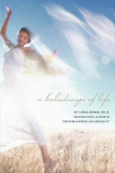 A Kaleidoscope of Life