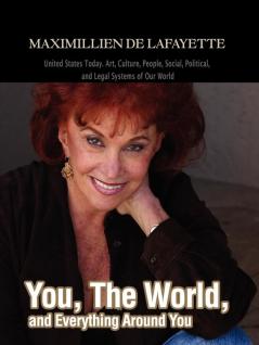 You The World and Everything Around You