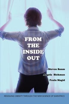 From the Inside Out