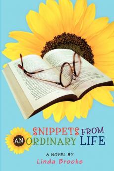 Snippets from an Ordinary Life